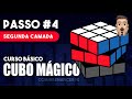 COMO RESOLVER O CUBO MÁGICO - PASSO 4 / SEGUNDA CAMADA