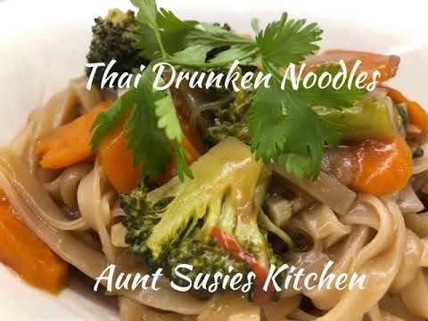 Thai Drunken Noodles ~ Aunt Susie's Kitchen