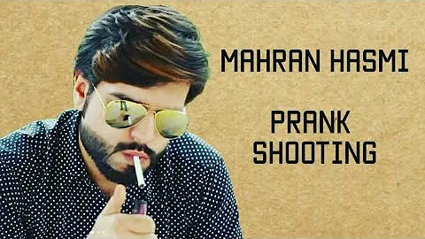 MEHRAN HASMI PRANK SHOOTING