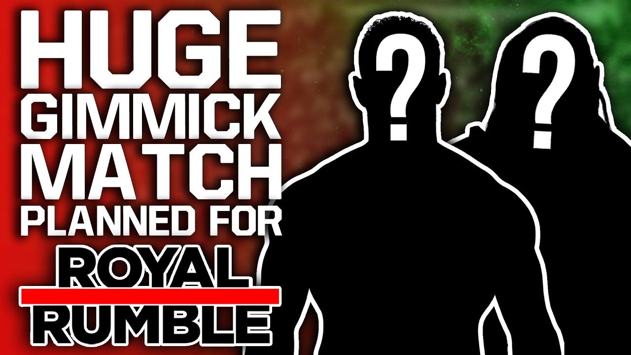 Huge Gimmick Match Planned For Royal Rumble 2021 WWE Stars Annoyed By 