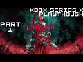 The Chant | Xbox Series X | Playthrough 1440P 60 FPS Part 1