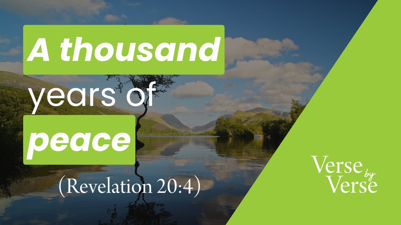 The Millennium 1 000 Years Of Peace Revelation 20 4 YouTube the-millennium-1-000-years-of-peace-revelation-20-4-youtube