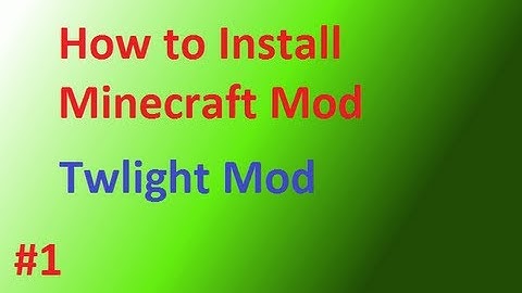 [HD]How to install minecraft mod twlight [1.5.2]