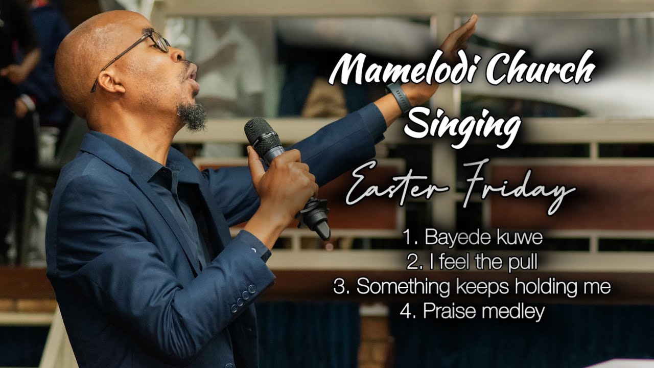 Mamelodi Church Singing - 18 04 2025