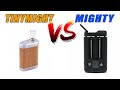 Mighty vs tinymight reloaded  which is best