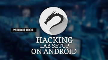 Hacking lab setup on Android without root | how to install Kali Nethunter rootless