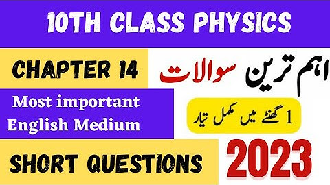 10th physics chp 14 Most important  Questions guess 2023