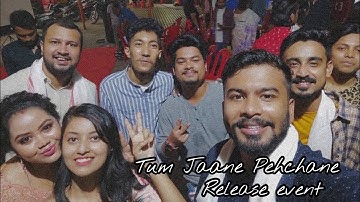 Tum Jaane Pehchane - Release event vlog