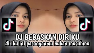 Download Lagu DJ DIRIKU INI PASANGANMU BUKANLAH MUSUHMU TIKTOK VIRAL REMIX FULL BASS TERBARU YANG KALIAN CARI CARI MP3