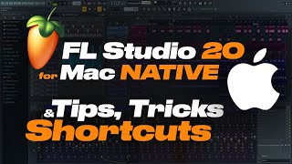 FL Studio 20 Mac NATIVE - Shortcuts, Tips and Tricks You NEED to Know