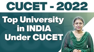 CUCET 2022 | Top 5 Central University in CUCET 2022  for UG & PG | NIRF Ranking | CUCET Preparation
