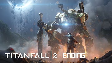Titanfall 2 Gameplay Walkthrough Ending with Commentary @ 1080p HD