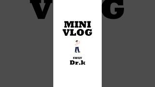 미니 브이로그👾 #SWAY | 강민석원장