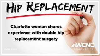 Charlotte woman gets life back after hip surgery