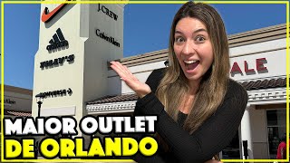 COMPRAS NO MAIOR OUTLET DE ORLANDO - COM PREÇOS