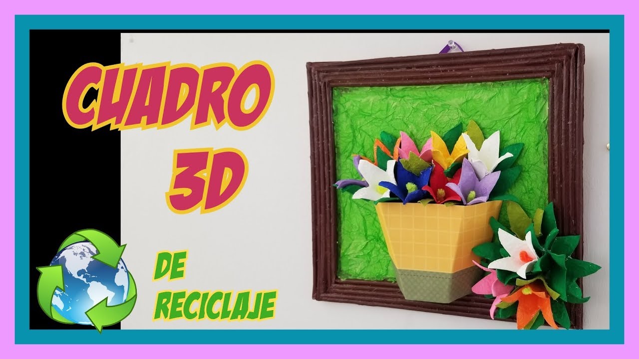 CUADRO 3D CON MATERIALES RECICLADOS
