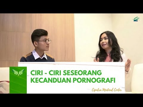 Ciri - Ciri Seseorang yang Kecanduan Pornografi | Cara Mengatasi Kecanduan Pornografi Part 1