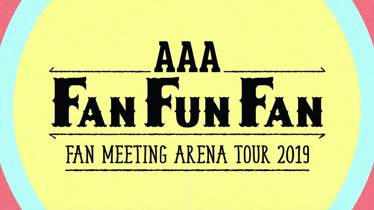 AAA FAN ARENA TOUR 2019(Blu-ray Disc)