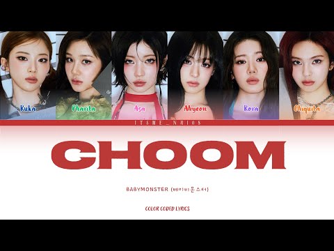 BABYMONSTER (베이비몬스터) - '춤 (Choom)' (Color Coded Lyrics)