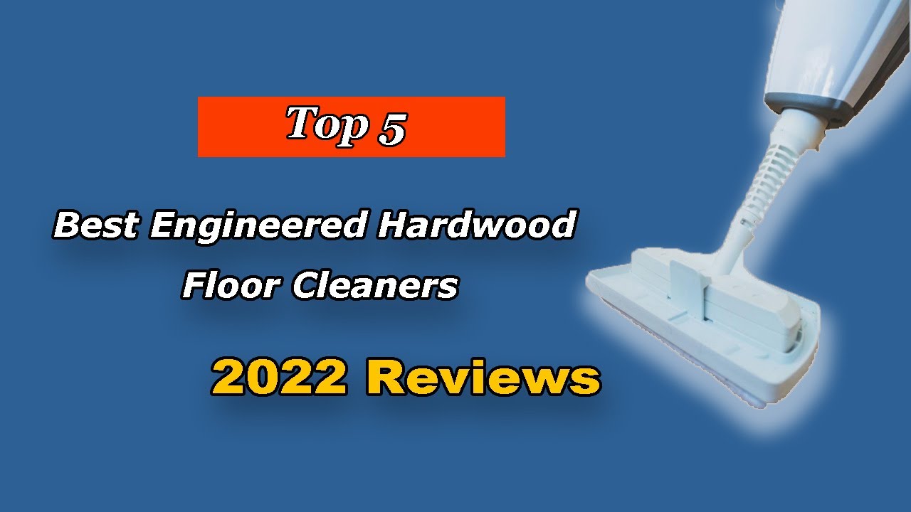 Engineered Hardwood Floor Cleaner