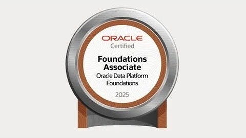 Oracle Data Platform 2025 Foundation Associate 1Z0–1195–25
