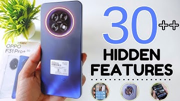Tips en trucs voor de Oppo F31 Pro Plus 5G | Top 30 verborgen functies van de Oppo F31 Pro + 5G
