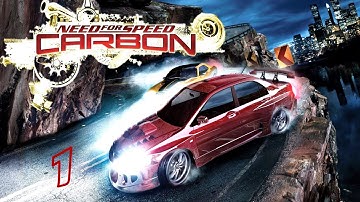 Need for Speed: Carbon Gameplay Walkthrough Part 1 - INTRO - No Commentary
