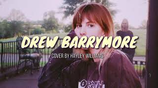 SZA- DREW BARRYMORE (LYRICS) COVER BY HAYLEY WILLIAMS