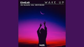 Wake Up (Talamanca Remix) - Eimear