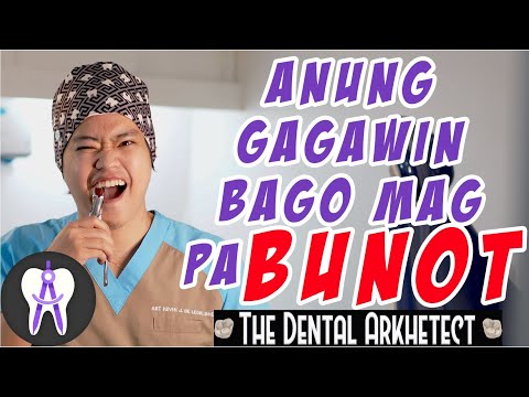 10 Na Dapat Gawin Bago Magpa BUNOT ng NGIPIN.. How to prepare for a Tooth Extraction #22