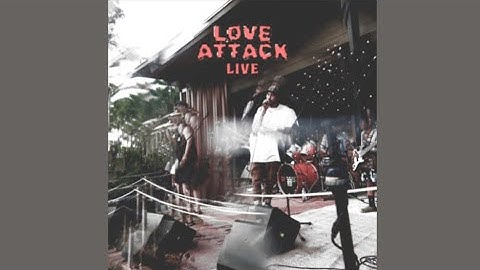 Small Axe - Love Attack (Live)