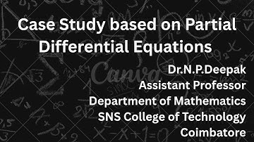 Case Study on PDE | Partial Differential Equations and Transforms| SNS Institutions 