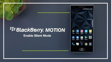 BlackBerry Motion - Silent Mode