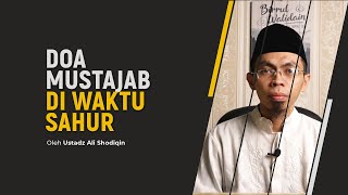 Doa Mustajab di Waktu Sahur