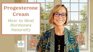 Progesterone Cream for Hormonal Imbalance – Dr. Mary James