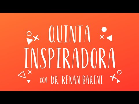 Ivan Maia | Quinta Inspiradora - Dr. Renan Barini Ivan Maia | Quinta Inspiradora - Dr. Renan Barini
