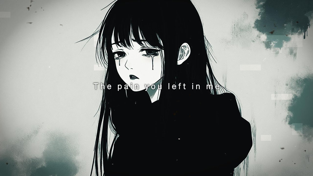 The pain you left in me - Dark vibe