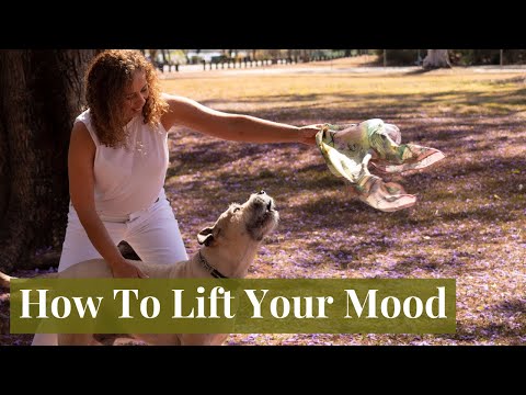 How to lift your mood quickly