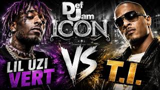 Def Jam ICON Lil Uzi Vert VS T.I.