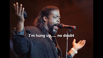 Barry White - I'm gonna love you just a little more babe    1973  LYRICS