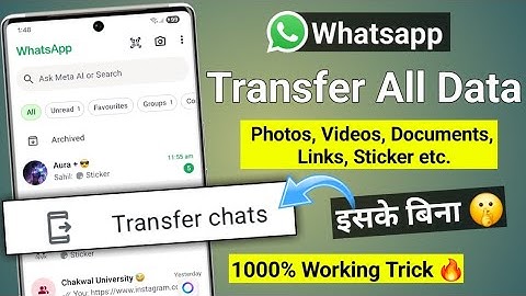 Transfer whatsapp data from android to android | whatsapp data transfer from android to android