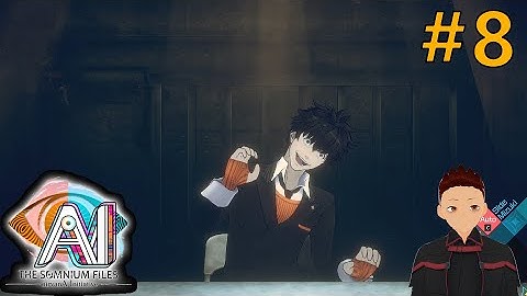 [AI: The Somnium Files - nirvanA Initiative] #8: Time Skip!