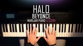 How To Play: Beyonce - Halo | Piano Tutorial Lesson + Sheets