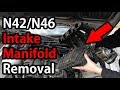 BMW N42/N46 Intake Manifold Removal PART #1