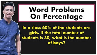 Solving Word Problems on Percentages | @MathTeacherGon