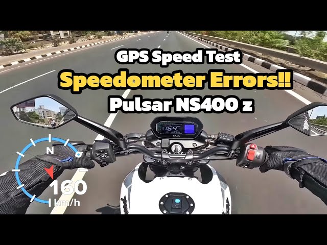 Pulsar NS400 z TOP SPEED TEST WITH GPS | SPEEDOMETER ERRORS class=
