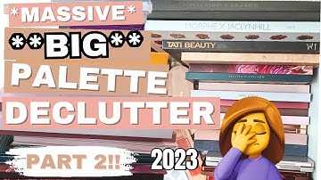 2023 *BIG* Eyeshadow Palette Declutter | PART 2 - I MAY DO ROUND 3...😲 #sdeer #sdeerconcept