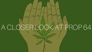 A closer look at Prop 64