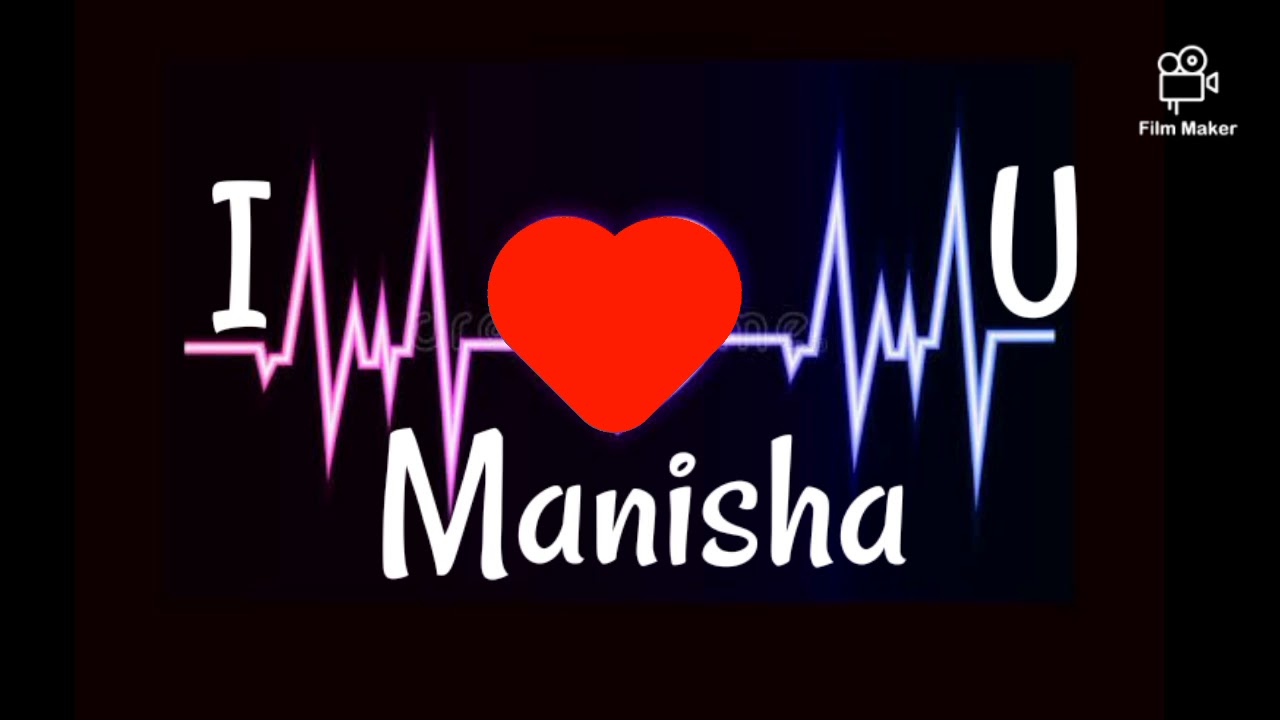 I Love U Manisha  Name Art Video 