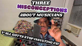 3 Common Misconceptions About Professional Musicians